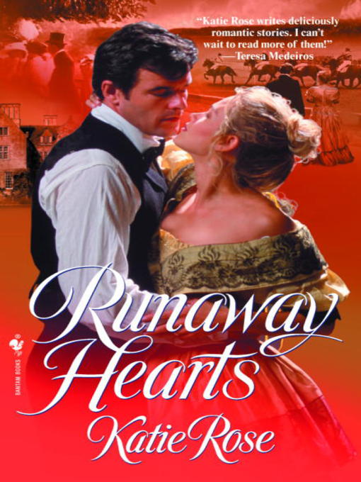 Title details for Runaway Hearts by Katie Rose - Available